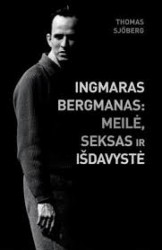 Ingmaras Bergmanas. Meilė,...