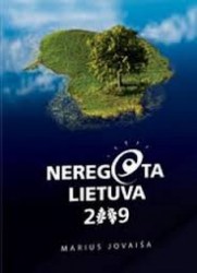 Neregėta Lietuva 2009