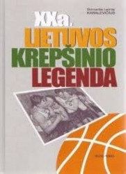 XX a. Lietuvos krepšinio...