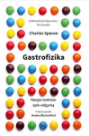 Charles Spence knyga Gastrofizika