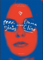 Emma Cline knyga Merginos