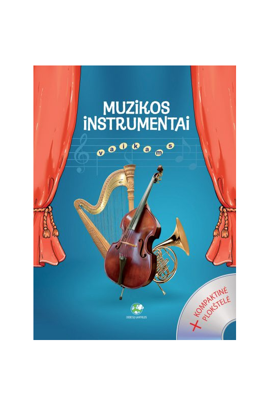 Aušra Strazdaitė Ziberkienė knyga Muzikos instrumentai vaikams (+CD)