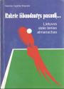 Vygintas Boguševičius knyga Rakete išbandantys pasaulį... Lietuvos stalo teniso almanachas
