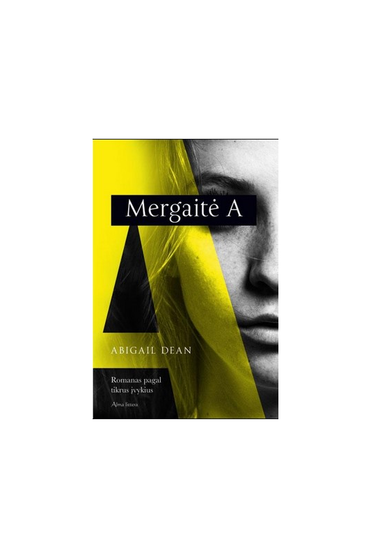 Abigail Dean knyga Mergaitė A