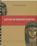 Lietuva ir senovės Egiptas...