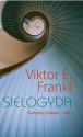 Sielogyda Viktor E. Frankl