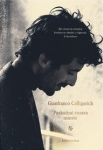 Paskutinė vasara mieste Gianfranco Calligarich