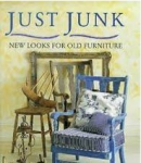 Just Junk. New looks for old furniture