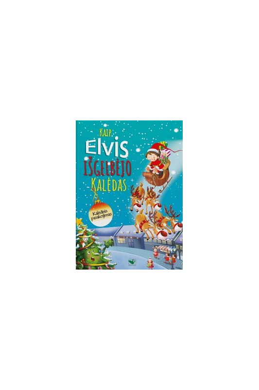Kaip Elvis išgelbėjo kalėdas