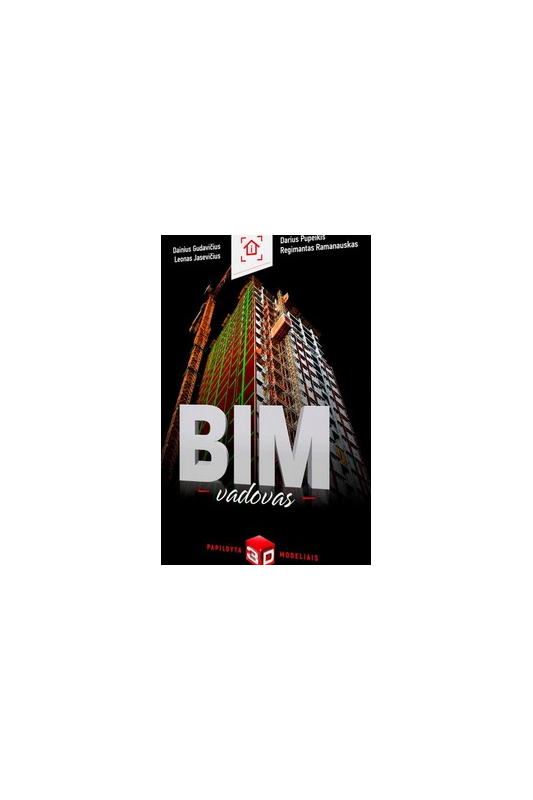 BIM vadovas (su 3D modeliais)