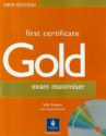 First certificate Gold coursebook ir Exam maximiser with audio CD set