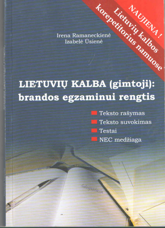 Lietuvių kalba (gimtoji): brandos egzaminui rengtis