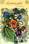 Lietuvos gėlės. Meno terapija laisvalaikiui